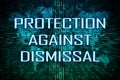 Protection against Dismissal