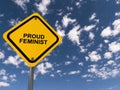 Proud feminist traffic sign