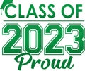 Green Class of 2023 PROUD Logo Graphic