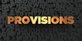 Provisions - Gold text on black background - 3D rendered royalty free stock picture