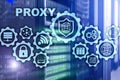 Proxy server. Cyber security. Concept of network security on virtual screen. Server room background.
