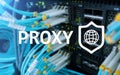 PROXY server, VPN, Virtual Private network technology. Cyber security