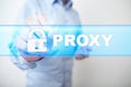 Proxy, VPN, Secure internet connection concept on virtual screen.