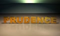Prudence 3D Text in gold Royalty Free Stock Photo