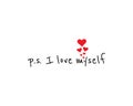 P.S. I love myself, vector Royalty Free Stock Photo