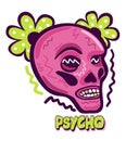 Psycho. Vector isolated illustration of pink female skull with bright green decoration and lettering.