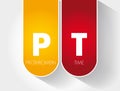 PT - Prothrombin Time acronym, medical concept background Royalty Free Stock Photo