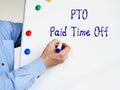 PTO Paid Time Off inscription on the sheet