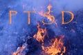 PTSD concept word fire and flame background
