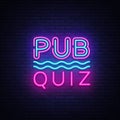 Pub Quiz night announcement poster vector design template. Quiz night neon signboard, light banner. Pub quiz held in pub