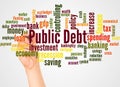 Public debt word cloud and hand with marker concept