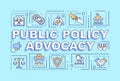 Public policy advocacy word concepts light blue banner