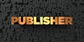 Publisher - Gold Text On Black Background - 3D Rendered Royalty Free Stock Picture