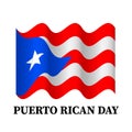 Puerto Rican Day lettering with flag isolated on white. National holiday celebrated on second Sunday in June. Vector