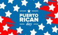 Puerto Rican Day. National happy holiday. Festival and parade. Independence and freedom. Puerto Rico flag. Latin american