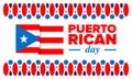 Puerto Rican Day. National happy holiday. Festival and parade. Independence and freedom. Puerto Rico flag. Latin american