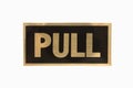 Pull sign. Royalty Free Stock Photo
