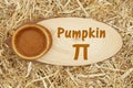 Pumpkin pie message with a pie with straw hay