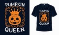 Pumpkin Queen - Funny Halloween t-shirt design vector template. Pumpkin t shirt design for Halloween day.