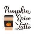 Pumpkin Spice Latte calligraphy hand lettering with coffee cup. Fall seasonal drink. Vector template for fall Royalty Free Stock Photo