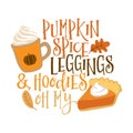Pumpkin spice, leggings and Hoodies oh my Royalty Free Stock Photo
