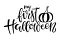 Pumpkin and text My first Halloween. Celebration quote for baby Halloween. Sublimation print for junior clothing, family holiday