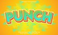 Punch text effect wrapped fun style Royalty Free Stock Photo