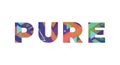 Pure Concept Retro Colorful Word Art Illustration Royalty Free Stock Photo