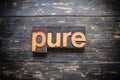 Pure Concept Vintage Wooden Letterpress Type Word Royalty Free Stock Photo