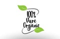 100% Pure Organic word text with green leaf logo icon design