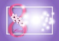 Purple Background for Holiday March 8 International Women`s Day. Frame with pink flowers and Digit eight. Vector Royalty Free Stock Photo