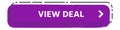 Purple rectangular button with rounded corners, inviting users to view a deal, featuring the text View Deal and a white arrow