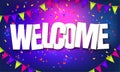 Purple welcome sign over confetti and garland background. Vector holiday illustration. Royalty Free Stock Photo