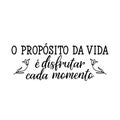 The purpose of life to enjoy every moment in Portuguese. Ink illustration with hand-drawn lettering Royalty Free Stock Photo