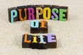 Purpose spiritual meaning story life message goal direction Royalty Free Stock Photo