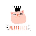 Purrrfect. Funny cat princess with crown