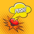 Push Button Drawn in Pop art style