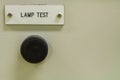 Push button to lamp test. Royalty Free Stock Photo