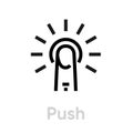 Push icon. Editable Vector Outline.