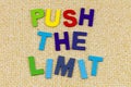 Push limit motivation training exercise workout learning