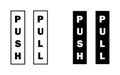 Push Pull Word Word Text Sign for Door. Black and white EPS Vector