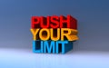 Push your limit on blue