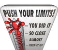 Push Your Limits Try Effort Thermometer You Did It