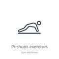 Pushups exercises icon. Thin linear pushups exercises outline icon isolated on white background from gym and fitness collection.