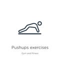 Pushups exercises icon. Thin linear pushups exercises outline icon isolated on white background from gym and fitness collection.