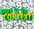 Put It In Context Words 3D Letters Message Understanding Clarity Royalty Free Stock Photo