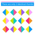 Puzzle game for kids. Task for development of attention and logic. Need to find two identical rhombi. Vector illustration