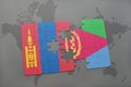 puzzle with the national flag of mongolia and eritrea on a world map