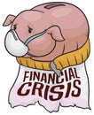 Sad Piggy Bank Suffering Financial Crisis Effects, Vector Illustration