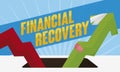 Economy Fall and Financial Recovery Symbolizing with Rising Arrow Injured, Vector Illustration